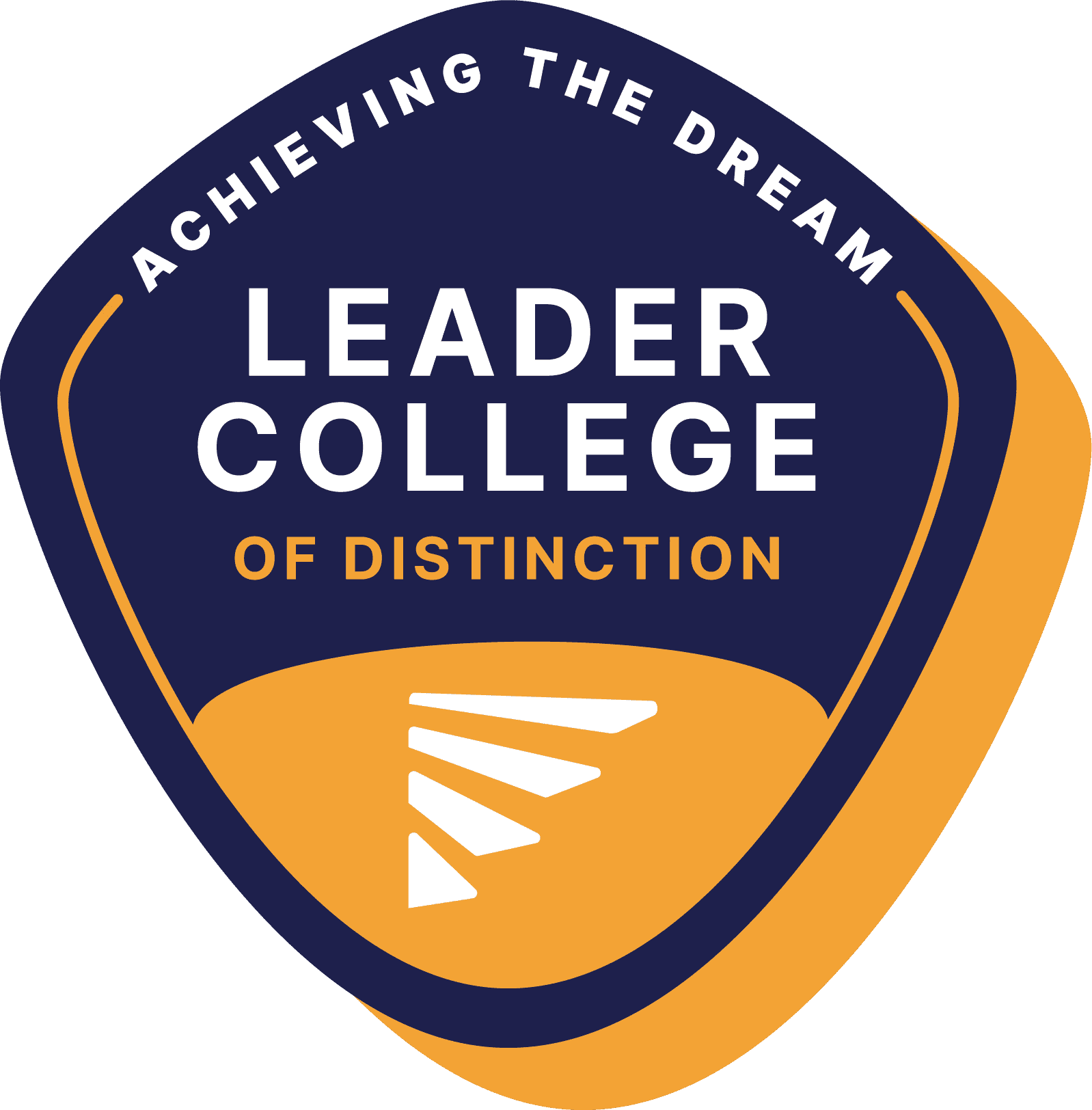 实现梦想 Leader College of Distinction